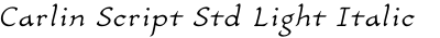 Carlin Script Std Light Italic